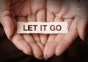 5 Tips For Learning To Let Go: Overcoming Overwhelm For A Healthier Life