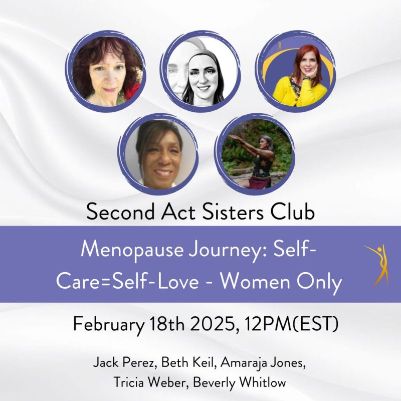 Menopause Journey: Self-Care=Self-Love – Women Only